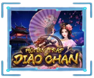 diaochan by พัทยา 168 สล็อต